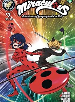 Miraculous Adventures (Ladybug and Cat Noir) Nº2 Cover A Miraculous Production Team (August 2017)