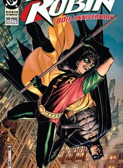Robin 80Th Anniversary 100 Page Super Spectacular 1990s Variant Cover Jim Cheung (March 2020)