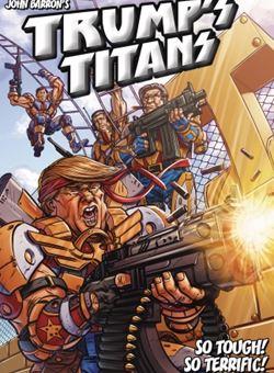 Trumps Titans Nº1 Cover A Terrific Tremendous Variant Bill Blankenship (September 2017) 